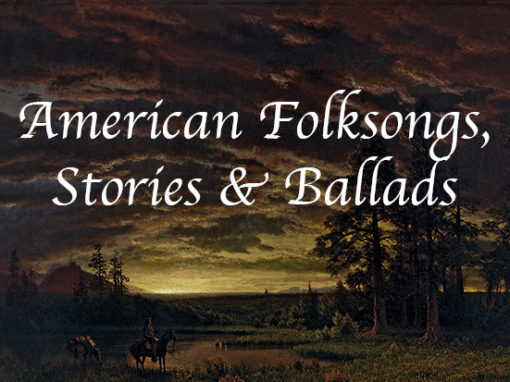 American Folksongs and Ballads