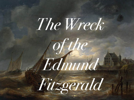 The Wreck of the Edmund Fitzgerald